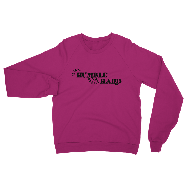 Stay Humble Colourful Adult Crew Neck  Jumper