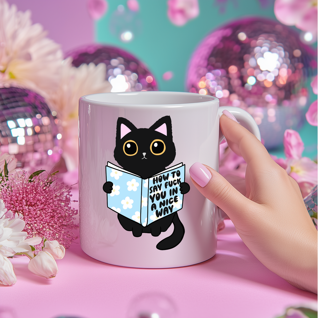 Say Fuck You Nicely Funny Cat Mug Cup - Yililo