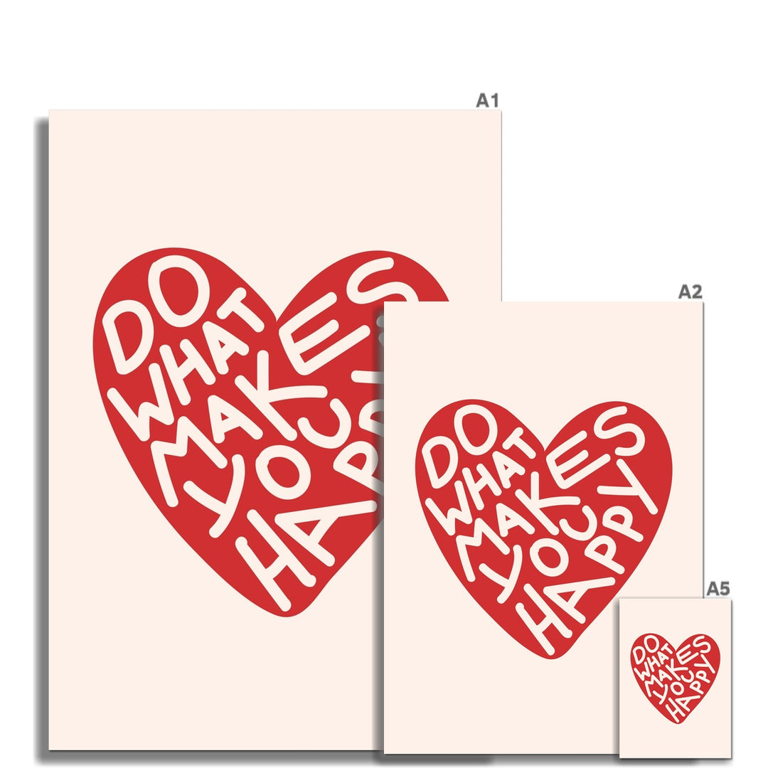 Do What Makes You Happy Heart Wall Art Poster - Yililo