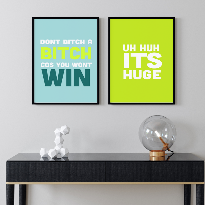 Its Huge Green Funny Wall Art Poster - Yililo