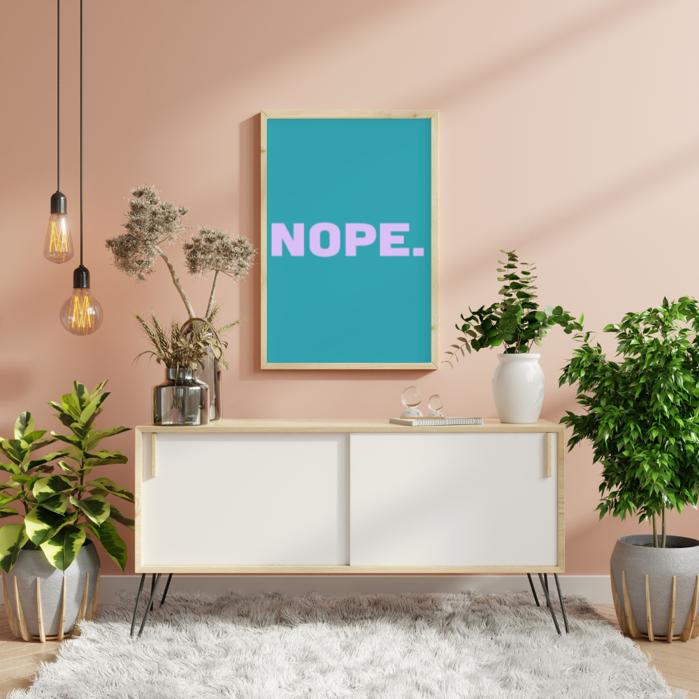 Nope. Jade Green Wall Art Poster - Yililo