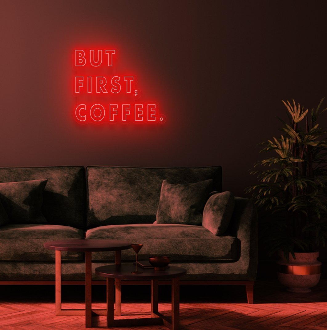 But First Coffee Premium Neon Style LED - Yililo